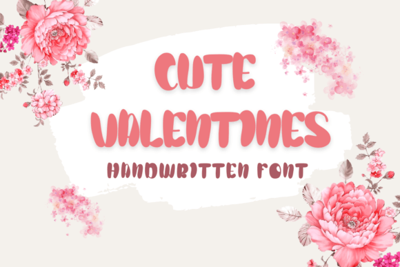 Cute Valentines: A Handwritten Typeface for Craft & Digital Design