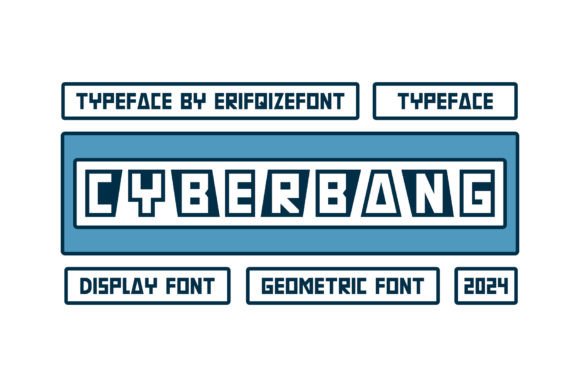 Cyberbang: A Bold Display Font for Modern Editorial Design
