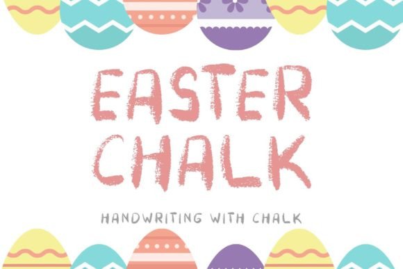 Easter Chalk: A Whimsical Display Typeface for Digital Branding