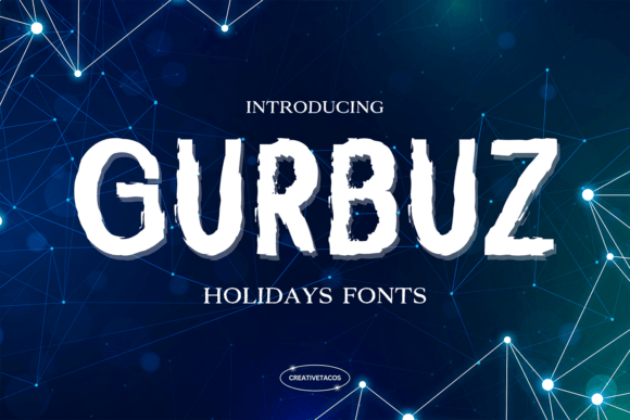 Gurbuz Holiday Font: A Whimsical Typeface for Festive Digital Brands