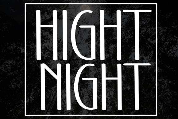 Hight Night: A Sweet Display Font for Editorial Design