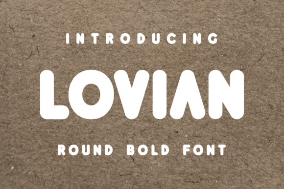 Lovian: A Quirky Display Font for Playful Web Design