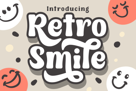 Retro Smile: The Creative Font for Memorable Small Business Branding