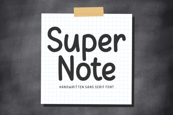Super Note: A Handwritten Display Font for Editorial Warmth