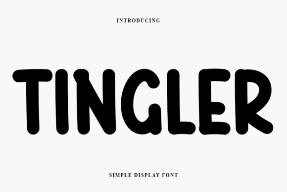 Tingler: The Modern Display Typeface for Scroll-Stopping Visuals